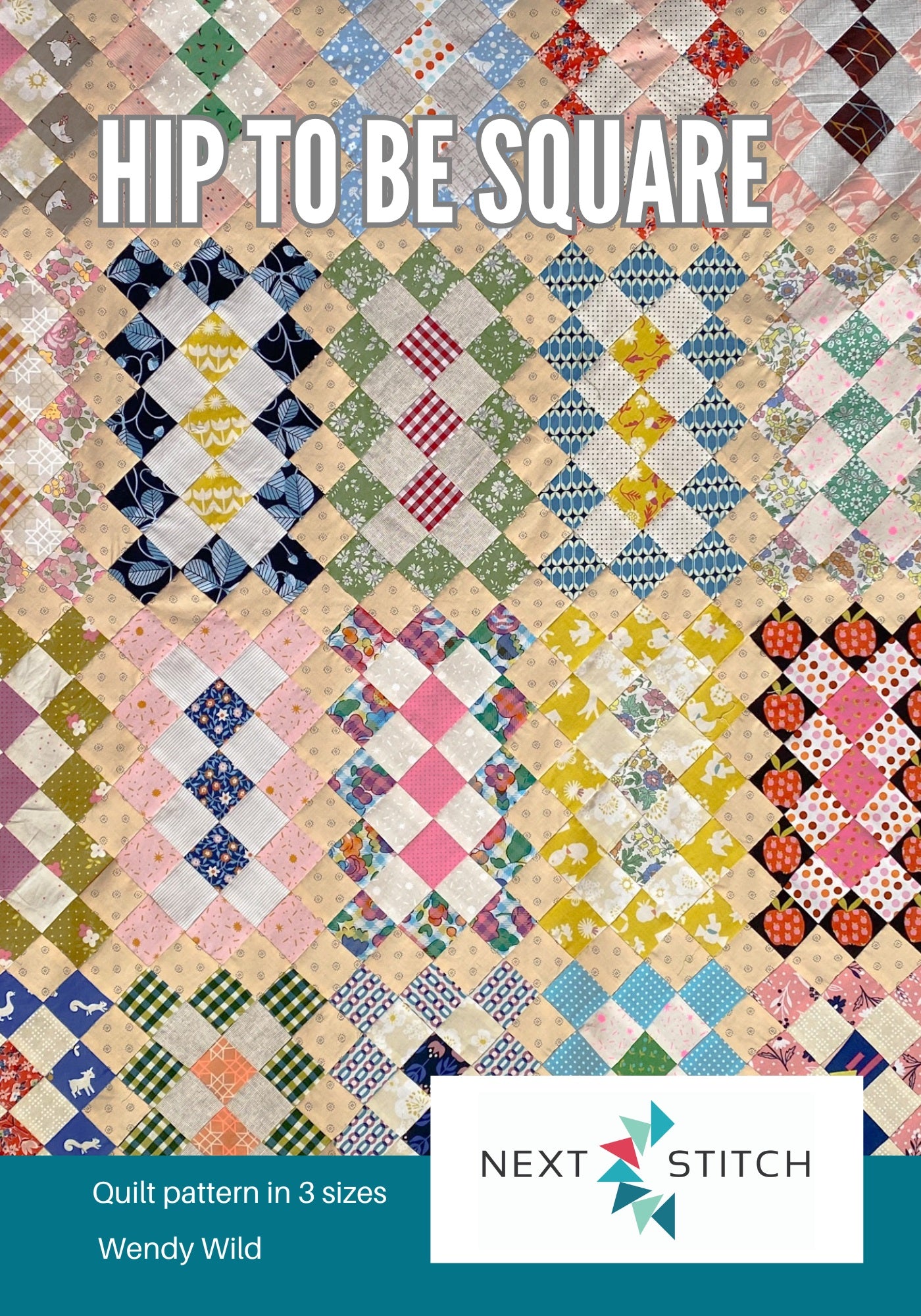 Hip To Be Square Quilt Pattern DIGITAL