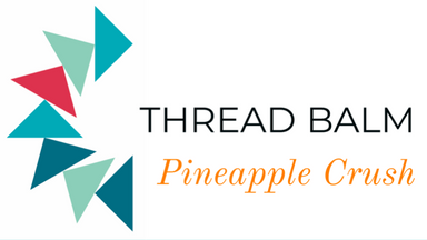 Next Stitch - Thread Balm -  Pineapple Crush