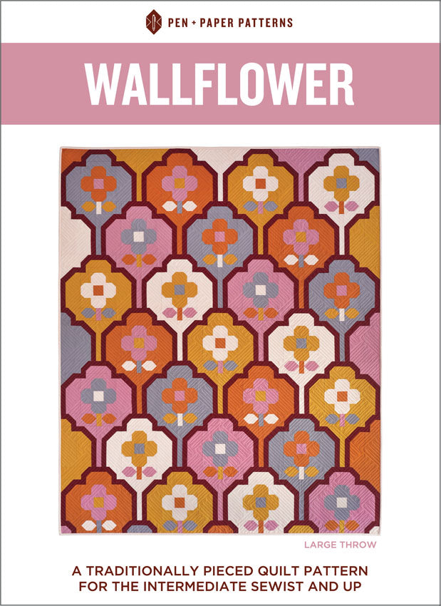 Pen + Paper Patterns - Wallflower Quilt Pattern
