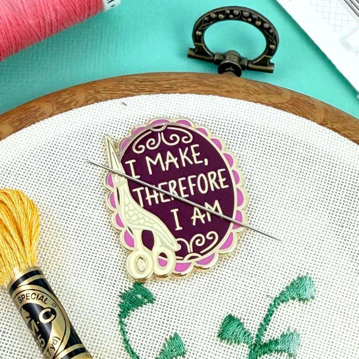 I Make Therefore I Am Needle Minder