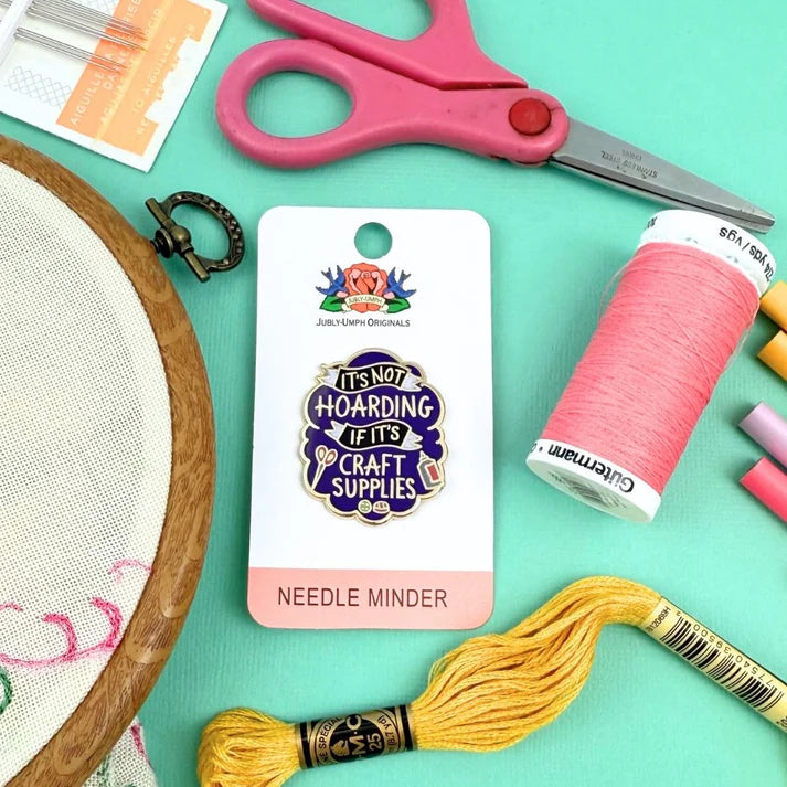 Its Not Hoarding If Its Craft Supplies Needle Minder