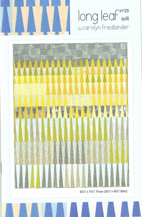 Carolyn Friedlander - Long Leaf Quilt pattern